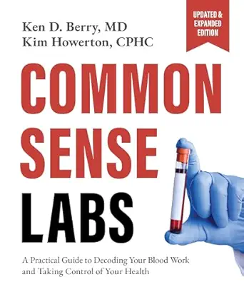 Common Sense Labs by Dr. Ken Berry